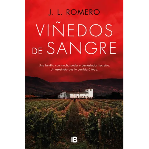 Viñedos de Sangre / Blood Vineyards
