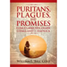 Puritans, Plagues, and Promises: Cole, Clarke, and Collier in England to America