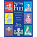 Signing Fun: American Sign Language Vocabulary, Phrases, Games, and Activities