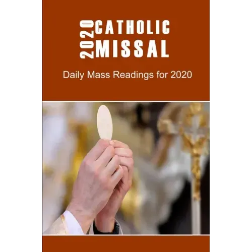 2020 Catholic Missal: Daily Mass Reading for Spiritual Growth