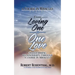 From Loving One to One Love