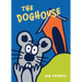The Doghouse