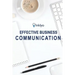 Effective Business Communication