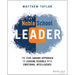 The Noble School Leader: The Five-Square Approach to Leading Schools with Emotional Intelligence