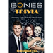Bones Trivia: Interesting, Funny Facts About Bones Series