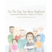 On The Day You Were Baptized: A Sacramental Explanation of Baptism for Children (version with Pastor)