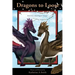Dragons To Loose: Book One Of The Dragonic Voyages