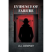 Evidence of Failure