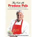 They Call Me Produce Pete: Food, memories, and cherished family recipes from America's favorite expert on fruit and vegetables