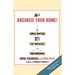 Organize Your Home: Revised Simple Routines for Managing Your Household