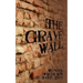 The Grave Wall