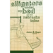 Alligators Under My Bed and Other Nebraska Tales