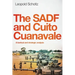 The Sadf and Cuito Cuanavale: A tactical and strategic analysis