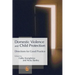 Domestic Violence and Child Protection: Directions for Good Practice