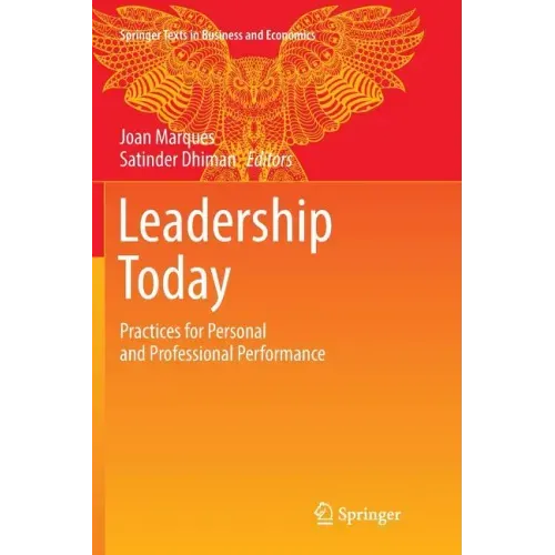 Leadership Today: Practices for Personal and Professional Performance