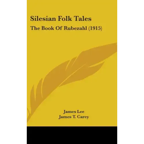 Silesian Folk Tales: The Book Of Rubezahl (1915)