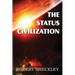 The Status Civilization