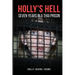Holly's Hell - Seven Years in a Thai Prison
