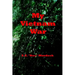 My Vietnam War