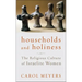 Households and Holiness: The Religious Culture of Israelite Women