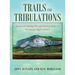 Trails and Tribulations: Stories of Hunting Elk and Packing Mules in Wyoming's High Country