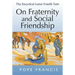 On Fraternity and Social Friendship: The Encyclical Letter Fratelli Tutti