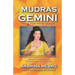 Mudras for Gemini: Yoga for your Hands