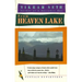 From Heaven Lake: Travels Through Sinkiang and Tibet
