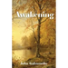 Awakening: And Indian Summer of a Forstye