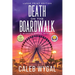 Death on the Boardwalk - Large Print Edition: A Myrtle Beach Mystery