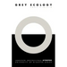 Grey Ecology