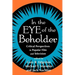 In the Eye of the Beholder: Critical Perspective in Popular Film & Television