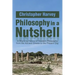 Philosophy in a Nutshell: A Rhyming History of Western Philosophy from the Ancient Greeks to the Present Day