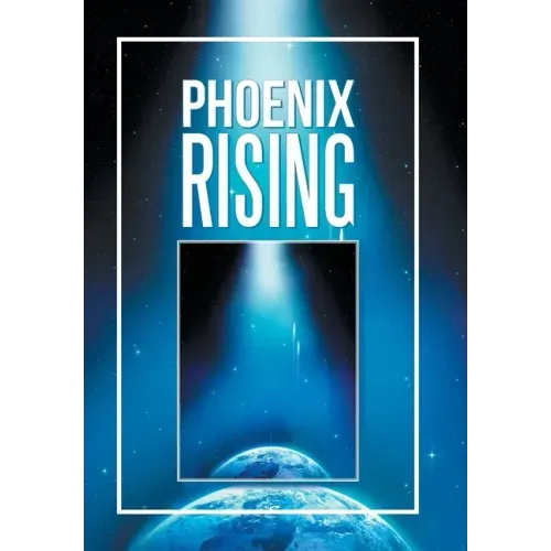 Phoenix Rising