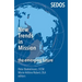 New Trends in Mission: The Emerging Future