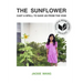 The Sunflower Cast a Spell To Save Us From The Void