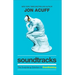 Soundtracks: The Surprising Solution to Overthinking