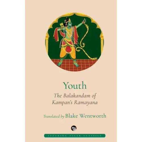 Youth the Balakandam of Kampan's Ramayana