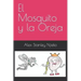 El Mosquito y la Oreja
