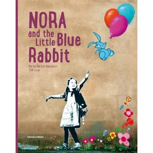 Nora and the Little Blue Rabbit