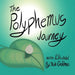 The Polyphemus Journey