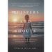 Whispers and Shouts: Embracing the Journey, Enjoying the Dance