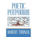 Poetic Potpourri