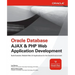 Oracle Database AJAX & PHP Web Application Development