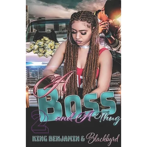 A Boss and A Thug 2: The Finale
