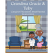 Grandma Gracie and Toby: Caregiver Discussions About Parental Incarceration