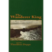 The Wanderer King