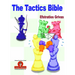 The Tactics Bible - Magnum Opus