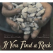 If You Find a Rock