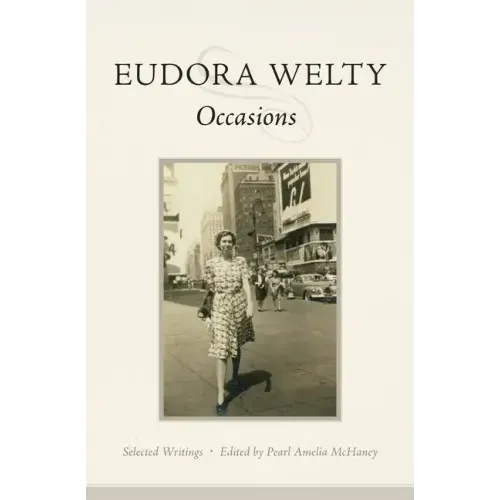 Occasions: Selected Writings